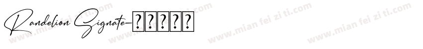Randelion Signate字体转换